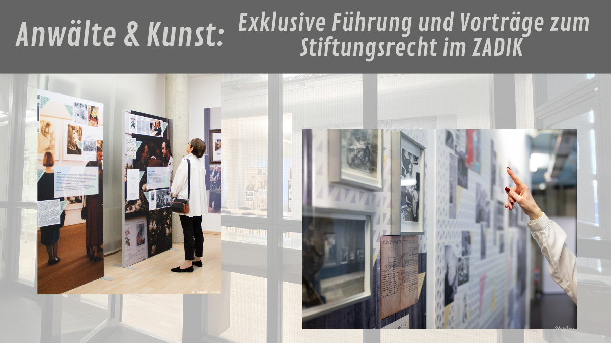 KAV Beitragsbild Fuehrung und Vortraege zum Stiftungsrecht im ZADIK