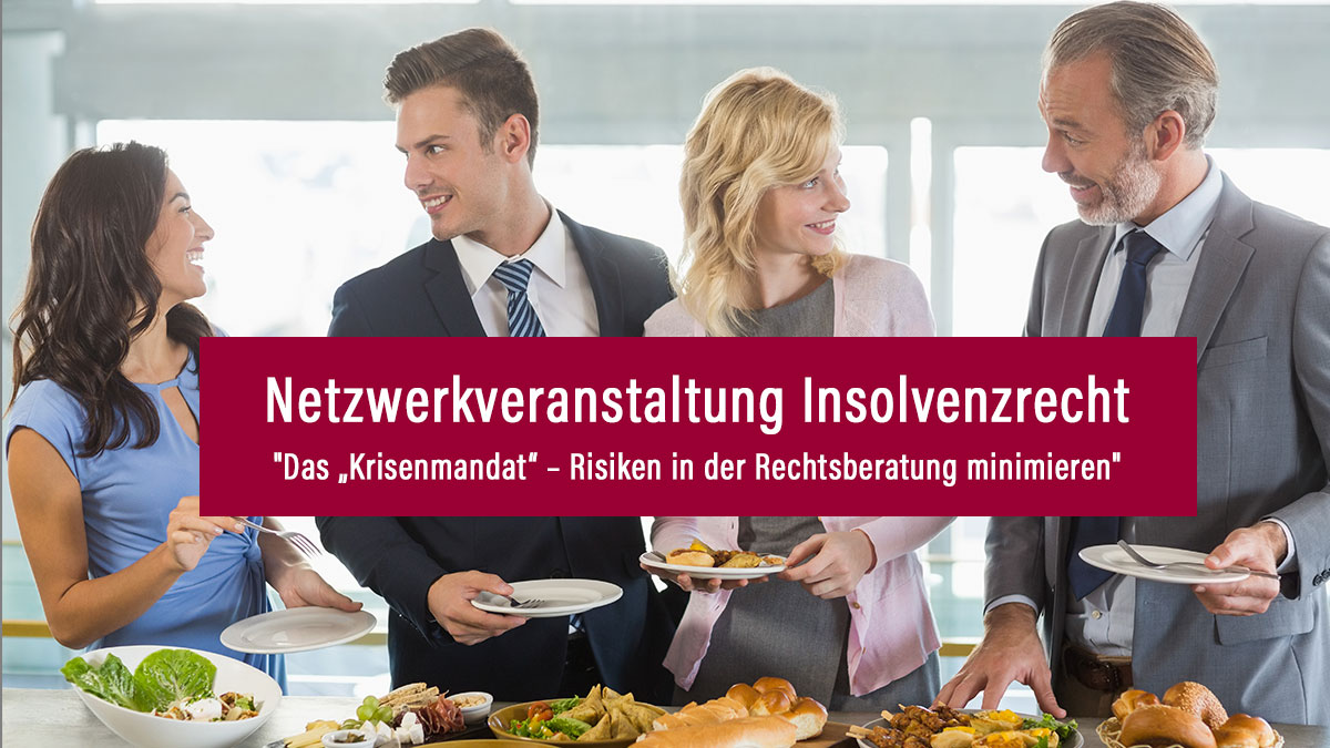 Netzwerktreffen Insolvenzrecht